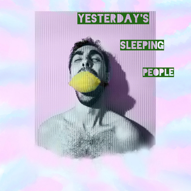 Yesterday's Sleeping People cover art