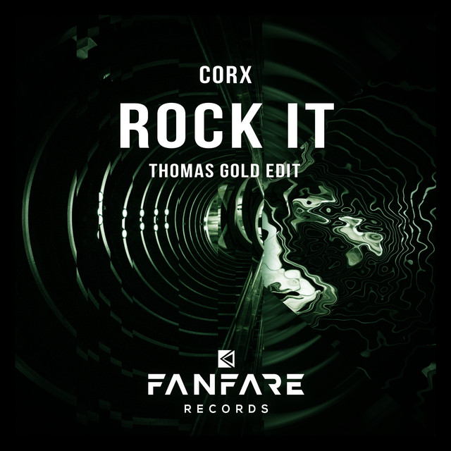 Rock It - Thomas Gold Edit