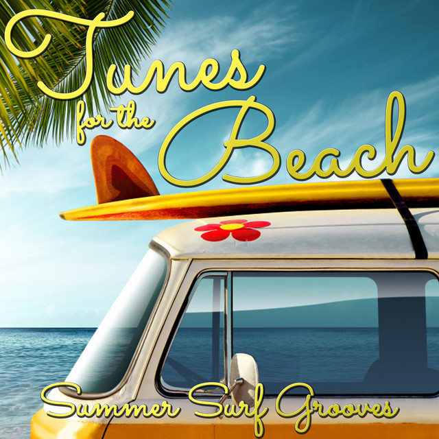 Tunes for the Beach: Summer Surf Grooves cover art