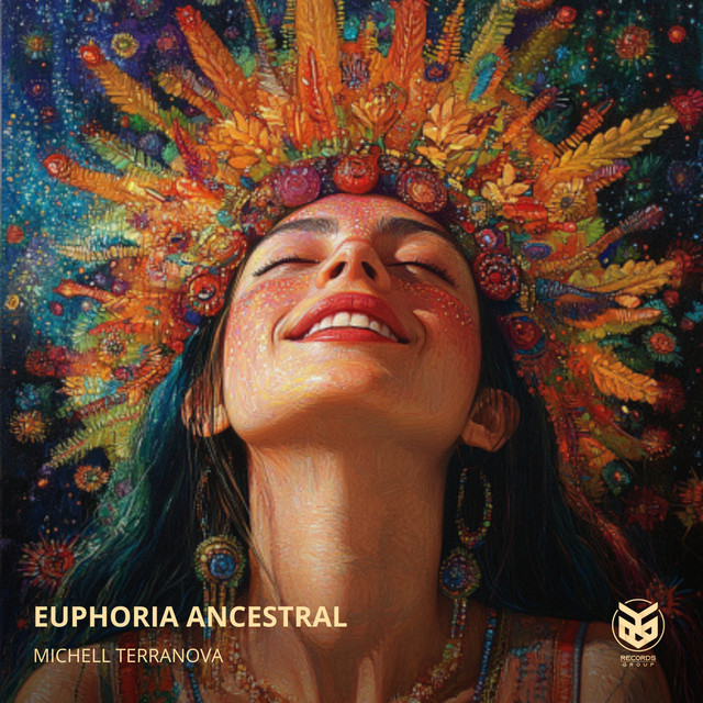 Michell Terranova – Euphoria Ancestral