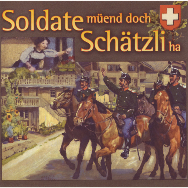 Soldate müend doch Schätzi ha cover