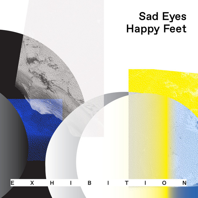 Sad Eyes Happy Feet cover art