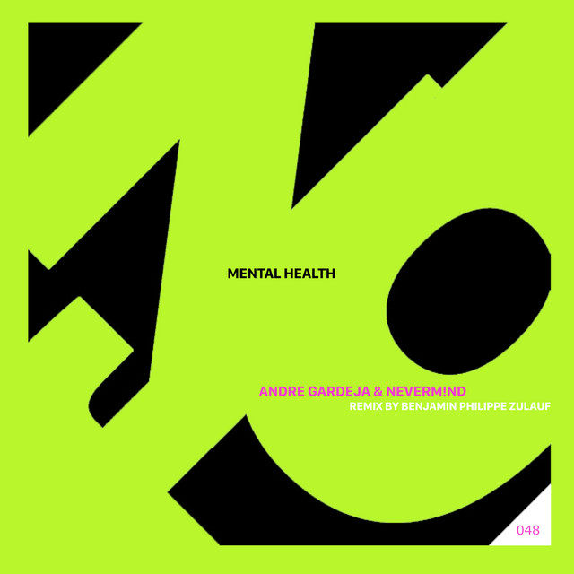 Mental Health - Benjamin Philippe Zulauf Mental Health Remix
