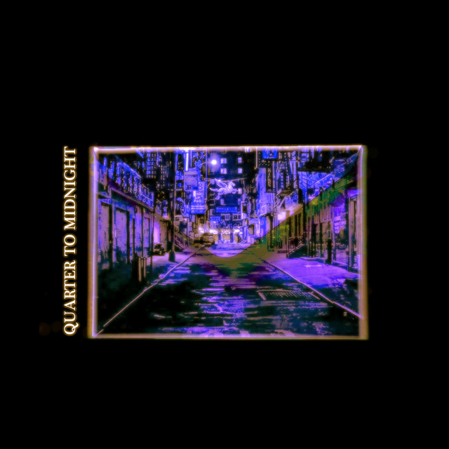 Quarter to Midnight album image