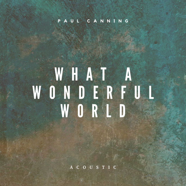 What a Wonderful World - Acoustic