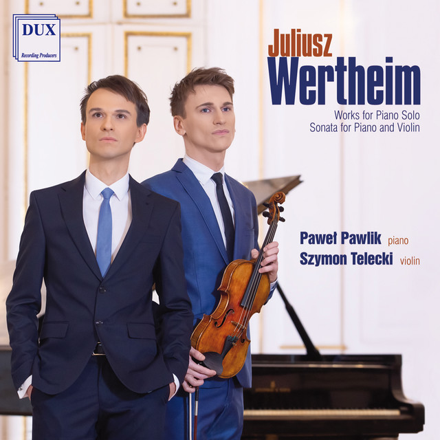 Wertheim: Piano Works