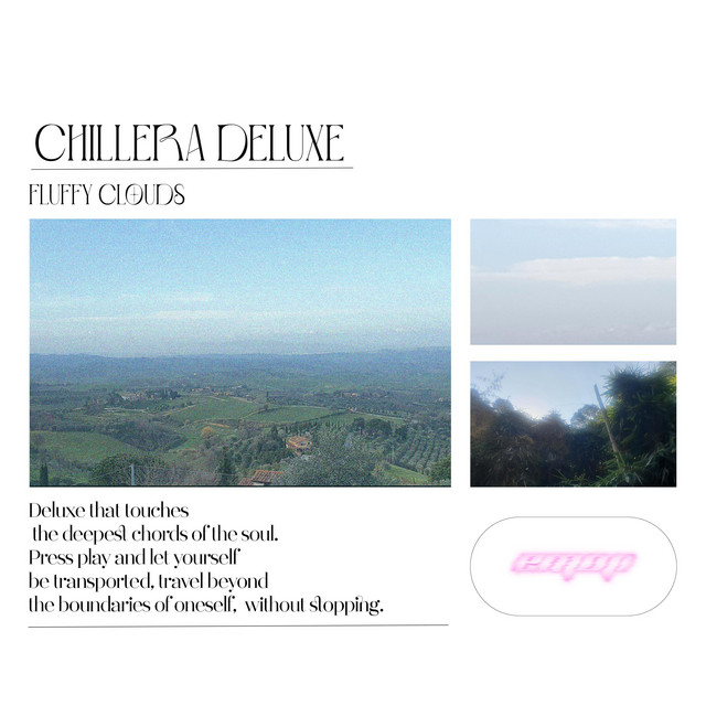 Fluffy Clouds (Chillera Deluxe Edition) cover art
