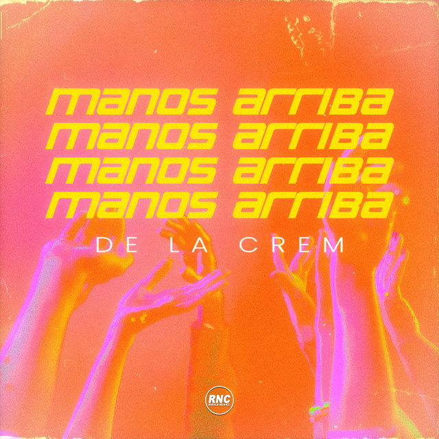 Manos Arriba - Radio Edit