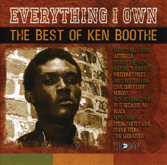 洋楽 everything i own/ken booth Everything I Own : The Best Of Ken Boothe - Compilation by Ken