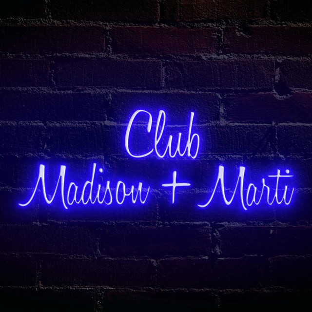 Club Madison + Marti