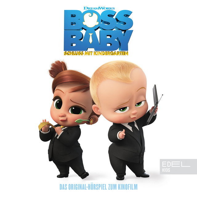 Boss Baby 2 - Schluss mit Kindergarten (Das Original Hörspiel zum Kinofilm) cover