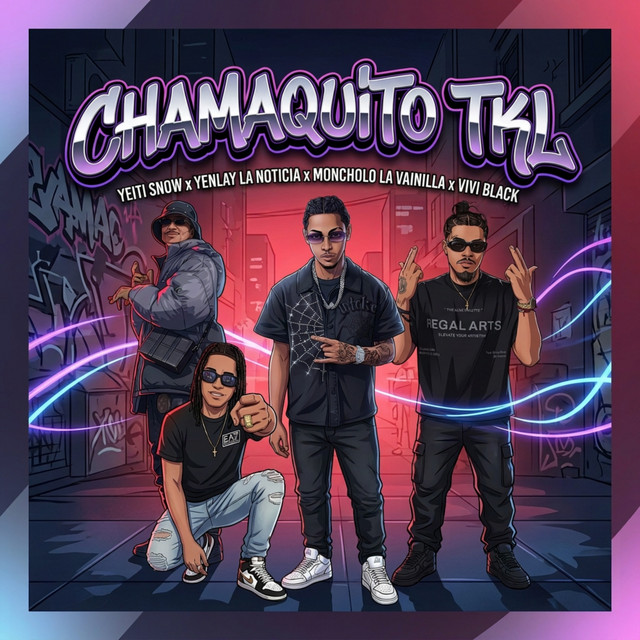 Chamaquito Tkl