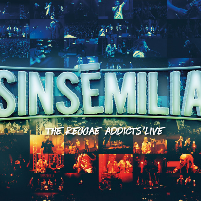 Sinsemilia "The Reggae Addicts' Live" cover art