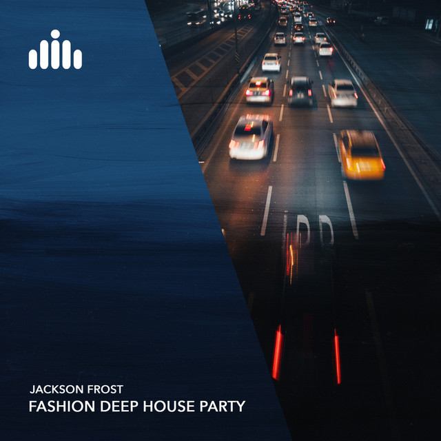 Обкладинка Jackson Frost — Fashion Deep House Party