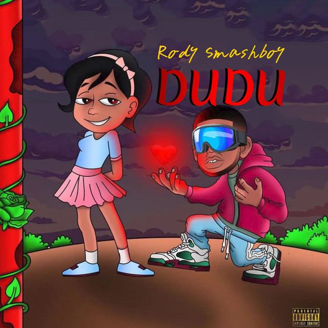 Rody Smashboy - Dudu