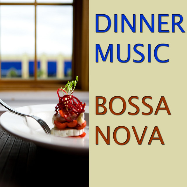 Dinner Music: Bossa Nova cover art