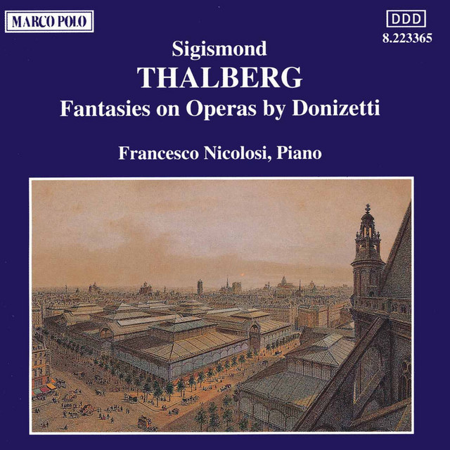 Thalberg: Fantasies On Operas by Donizetti
