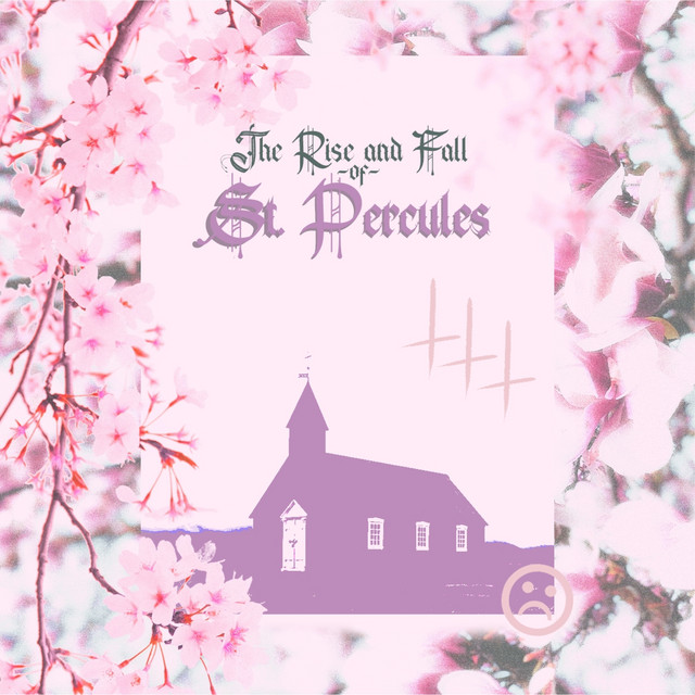 The Rise and Fall of St. Percules cover art