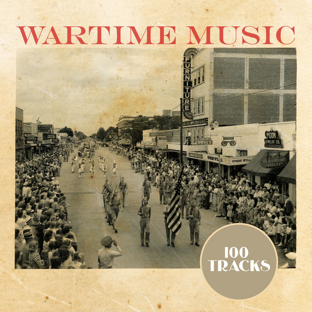 Wartime Music - Compilation by Various Artists | Spotify