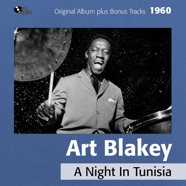 A Night in Tunisia - Compilation by Art Blakey & The Jazz