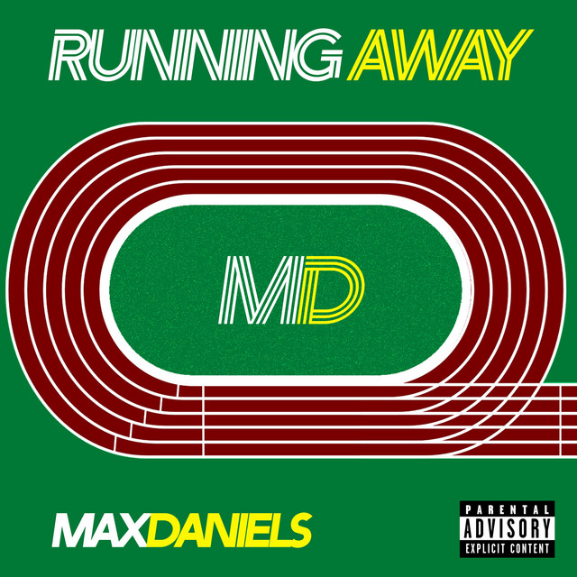 Running Away - Single by Max Daniels | Spotify