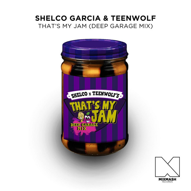 That's My Jam (Deep Garage Mix)