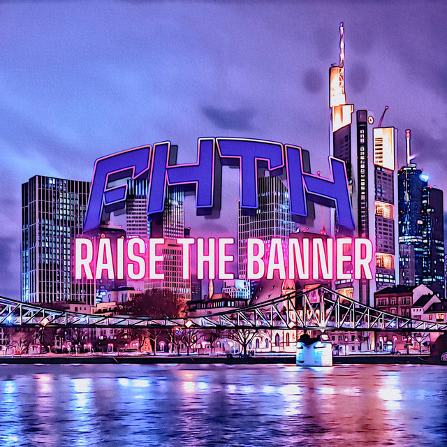 Cover art: Raise the Banner — FHTH