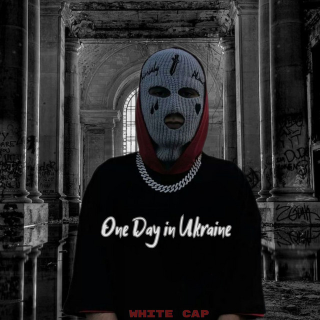 Обкладинка: One Day in Ukraine — White Cap