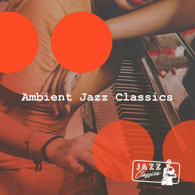 Ambient Jazz Classics cover art