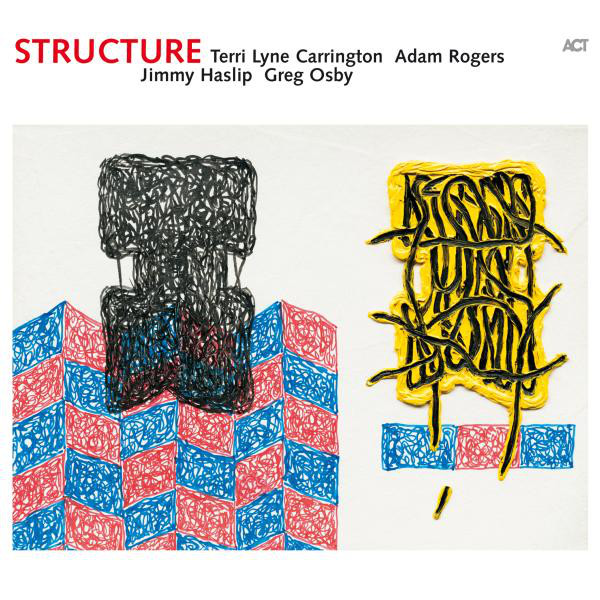 Structure (with Greg Osby, Adam Rogers & Jimmy Haslip)
