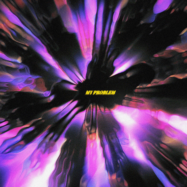 My Problem cover art