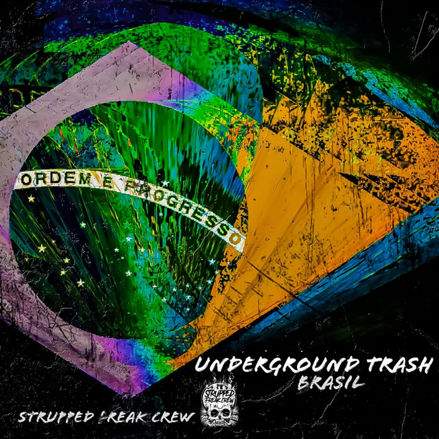UndeRgrounD TrasH Brasil cover