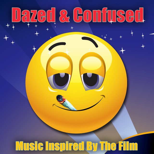 Dazed & Confused - Music Inspired By The Film - Compilation by Various ...