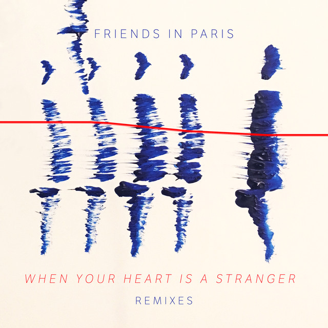 When Your Heart is a Stranger - FLYES Remix