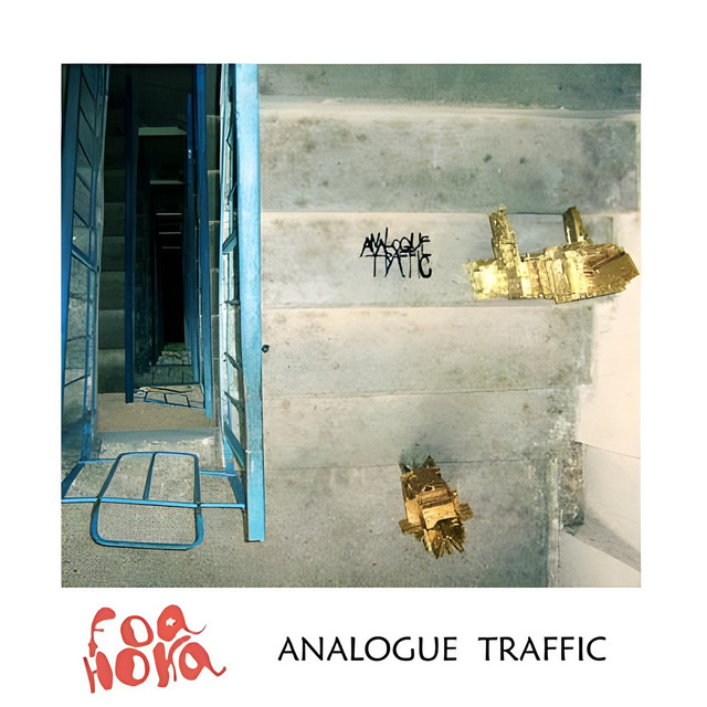 Обкладинка Foa Hoka — Analogue Traffic