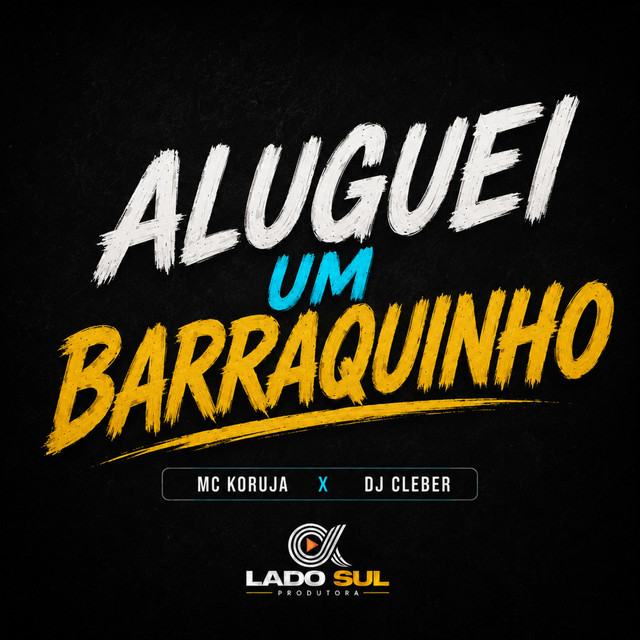 Aluguei um Barraquinho