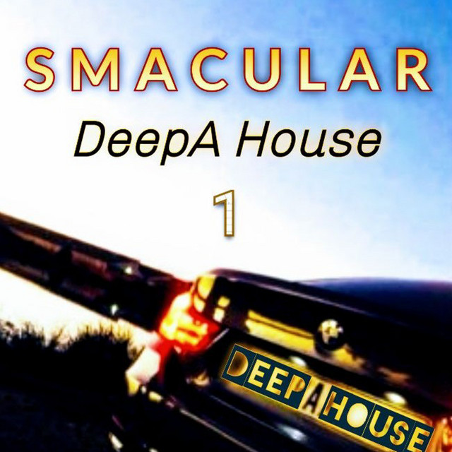 Deepa House 1 - Single by Smacular | Spotify