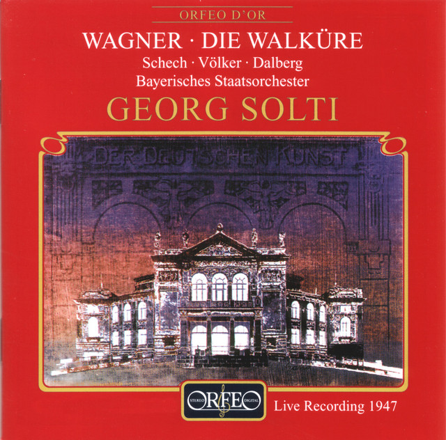 Wagner: Die Walküre, WWV 86B (Excerpts)