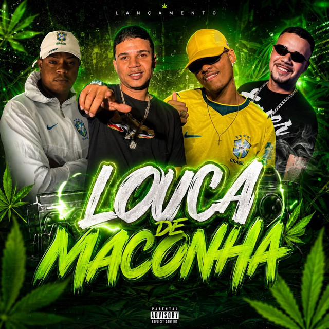 LOUCA DE MACONHA