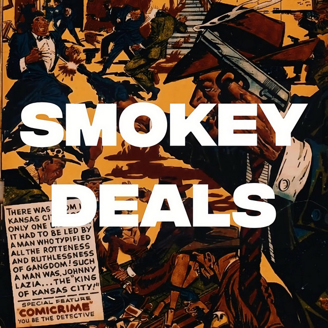 SMOKEY DEALS