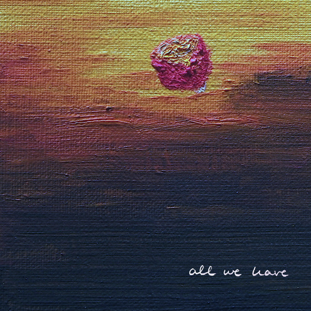 All We Have cover