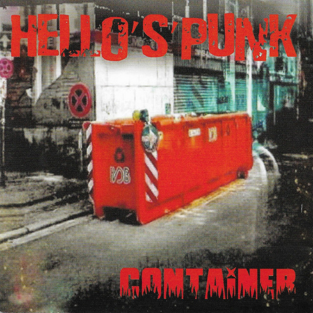 Hello's'punk (Container 2004) - Album by Hello's'punk | Spotify