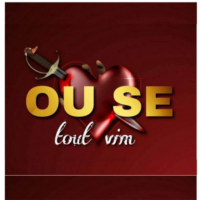 Ou Se Tout Vi'm