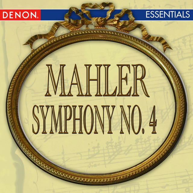 Symphony No. 4 in G Major: II. In gemächlicher Bewegung, ohne Hast cover art