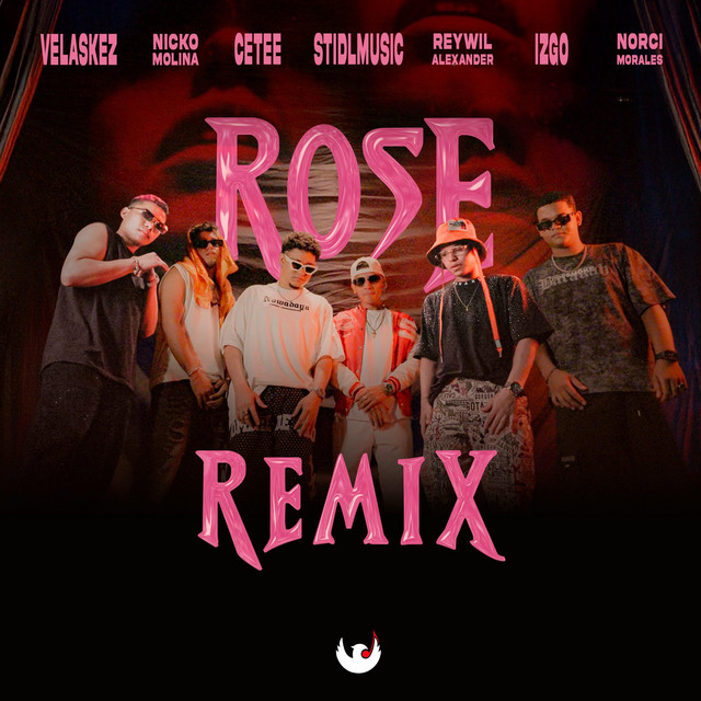 Rose - Remix