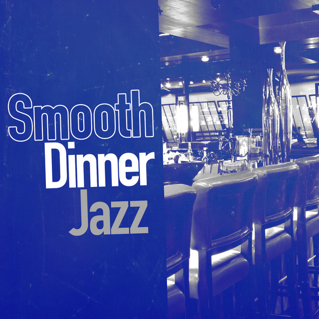 Smooth Dinner Jazz cover art