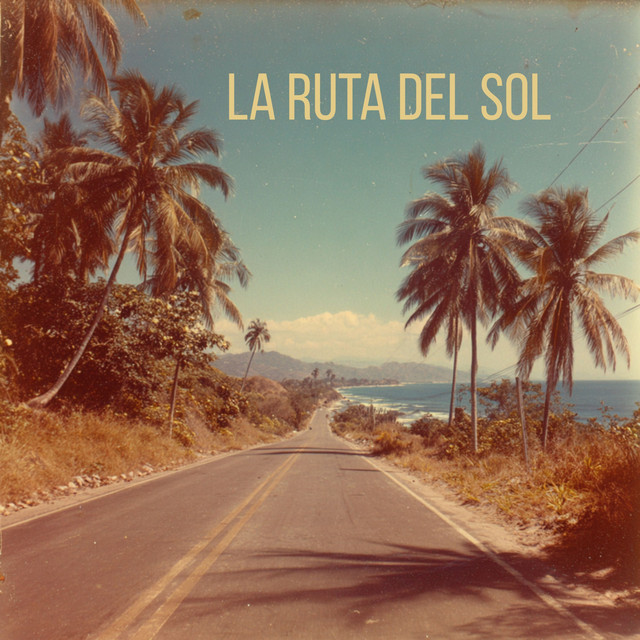 La Ruta Del Sol