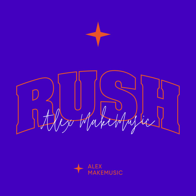 Cover art for Alex MakeMusic — Rush