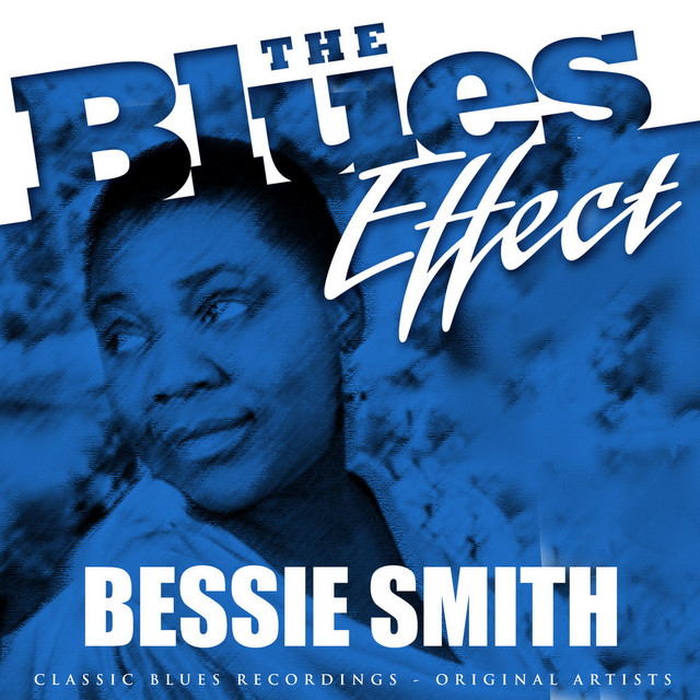 The Blues Effect - Bessie Smith cover art