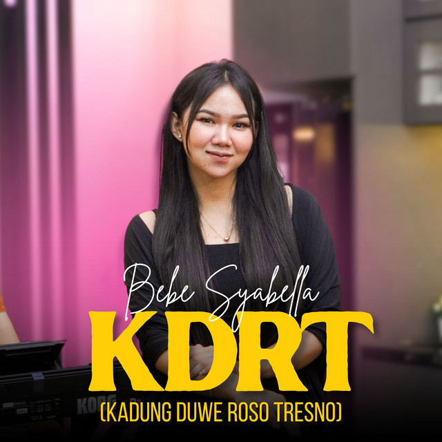 KDRT - Kadung Duwe Roso Tresno